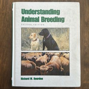Understanding Animal Breeding Second Edition